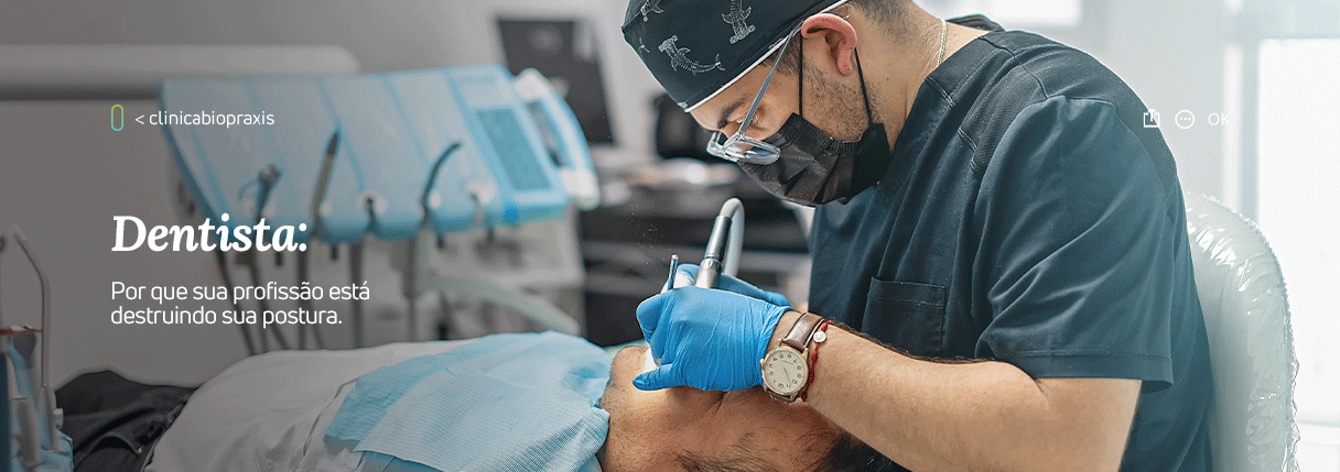 Dentista: por que sua profissão está destruindo sua postura
